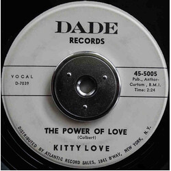 Kitty Love The Power Of Love / You Gotta Change USED VINYL 7INCH 45 RPM SINGLE PROMO