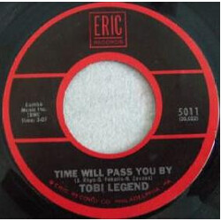Tobi Legend Time Will Pass You By / Heartbreaker USED VINYL 7INCH 45 RPM SINGLE REISSUE