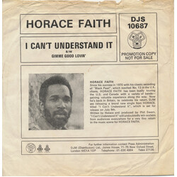 Horace Faith I Can't Understand It / Gimme Good Lovin' USED VINYL 7INCH 45 RPM SINGLE PROMO