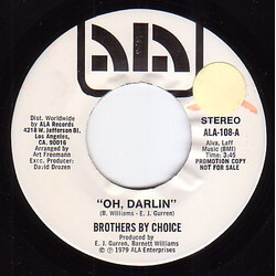 Brothers By Choice (2) Oh, Darlin / Why Can't You Make Up Your Mind USED VINYL 7INCH 45 RPM SINGLE PROMO