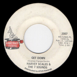Harvey Scales & The Seven Sounds Get Down USED VINYL 7INCH 45 RPM SINGLE
