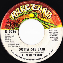 R. Dean Taylor Gotta See Jane USED VINYL 7INCH 45 RPM PROMO