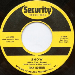 Tina Roberts Snow (Like The Snow) USED VINYL 7INCH 45 RPM