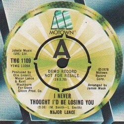 Major Lance I Never Thought I'd Be Losing You / Chicago Disco USED VINYL 7INCH 45 RPM PROMO