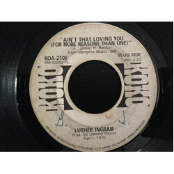 Luther Ingram Ain't That Loving You (For More Reasons Than One) USED VINYL 7INCH 45 RPM SINGLE PROMO