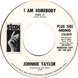 Johnnie Taylor I Am Somebody (Part II) USED VINYL 7INCH 45 RPM PROMO STYRENE MONO