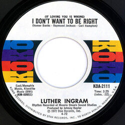 Luther Ingram (If Loving You Is Wrong) I Don't Want To Be Right / Puttin' Game Down USED VINYL 7INCH 45 RPM SINGLE STYRENE