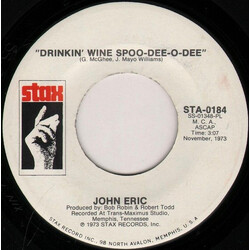 John Eric (2) Drinkin' Wine Spoo-Dee-O-Dee USED VINYL 7INCH 45 RPM PROMO