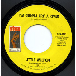 Little Milton I'm Gonna Cry A River / What It Is USED VINYL 7INCH 45 RPM SINGLE STYRENE STEREO