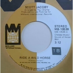 Scott Jacoby Ride A Wild Horse USED VINYL 7INCH 45 RPM SINGLE STEREO