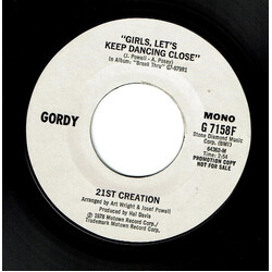 21st Creation "Girls, Lets Keep Dancing Close" USED VINYL 7INCH 45 RPM PROMO MONO