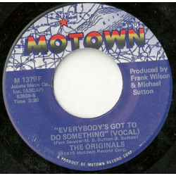 The Originals Everybody's Got To Do Something USED VINYL 7INCH 45 RPM SINGLE