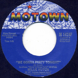 Willie Hutch We Gonna Party Tonight USED VINYL 7INCH 45 RPM