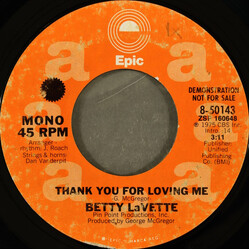 Bettye LaVette Thank You For Loving Me USED VINYL 7INCH 45 RPM SINGLE PROMO STYRENE STEREO MONO