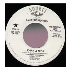 The Valentine Brothers Sound Of Music USED VINYL 7INCH SINGLE PROMO