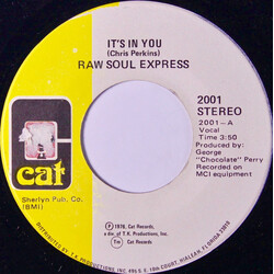 Raw Soul Express It's In You / Burn The Candle USED VINYL 7INCH 45 RPM SINGLE