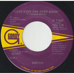 Switch (6) Love Over And Over Again USED VINYL 7INCH 45 RPM