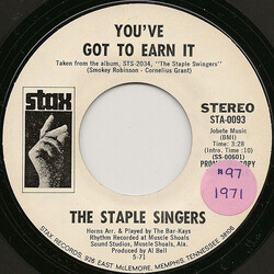The Staple Singers You've Got To Earn It USED VINYL 7INCH 45 RPM SINGLE PROMO STEREO MONO