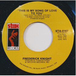Frederick Knight This Is My Song Of Love To You / Take Me On Home Witcha USED VINYL 7INCH SINGLE 45 RPM