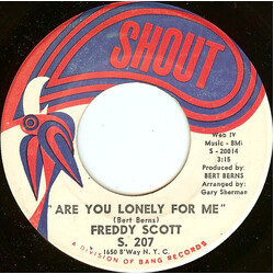 Freddie Scott (2) Are You Lonely For Me / Where Were You USED VINYL 7INCH 45 RPM