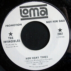 The Invincibles (2) How Many Times / I Couldn't Stand It USED VINYL 7INCH 45 RPM PROMO