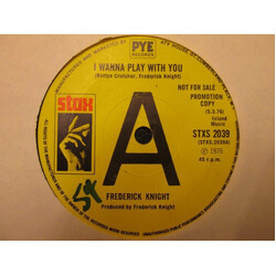 Frederick Knight I Wanna Play With You / I Miss You USED VINYL 7INCH 45 RPM SINGLE PROMO