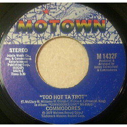 Commodores Too Hot Ta Trot USED VINYL 7INCH 45 RPM SINGLE STYRENE