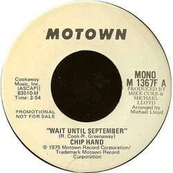 Chip Hand Wait Until September USED VINYL 7INCH 45 RPM PROMO