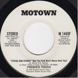Finished Touch Sticks And Stones (But The Funk Won't Never Hurt You) USED VINYL 7INCH 45 RPM PROMO
