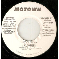 Lovesmith I Fooled Ya USED VINYL 7INCH 45 RPM SINGLE PROMO