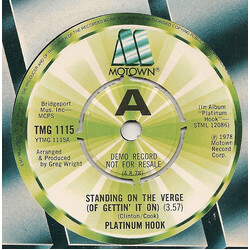 Platinum Hook Standing On The Verge (Of Gettin' It On) USED VINYL 7INCH 45 RPM SINGLE PROMO
