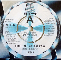 Switch (6) Don't Take My Love Away USED VINYL 7INCH 45 RPM SINGLE PROMO
