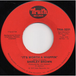 Shirley Brown It's Worth A Whippin USED VINYL 7INCH 45 RPM SINGLE