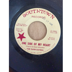 The Dawn Sisters One Side Of My Heart USED VINYL 7INCH 45 RPM SINGLE PROMO