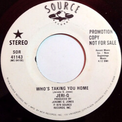 Jeri-Q Who's Taking You Home USED VINYL 7INCH 45 RPM PROMO
