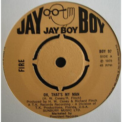 Fire (5) Oh, That's My Man / You Don't Know USED VINYL 7INCH 45 RPM