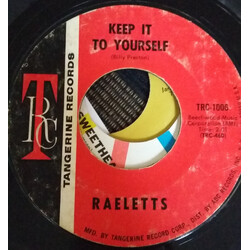 Raelets Keep It To Yourself / I Want To (Do Everything For You) USED VINYL 7INCH 45 RPM