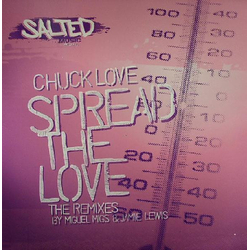 Chuck Love Spread The Love (The Remixes) Vinyl 12" USED