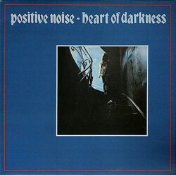 Positive Noise Heart Of Darkness Vinyl LP USED