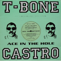 T-Bone Castro / Ace The Space 4-Track E.P. / Ace In The Hole USED VINYL 12INCH 45 RPM EP
