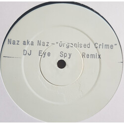 Naz A.K.A. Naz Organised Crime (Remix) USED VINYL 12INCH 45 RPM PROMO WHITE LABEL