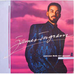 James Ingram Never Felt So Good Vinyl LP USED