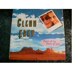 Glenn Frey Part Of Me, Part Of You USED VINYL 7INCH 45 RPM SINGLE