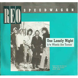 REO Speedwagon One Lonely Night USED VINYL 7INCH 45 RPM SINGLE