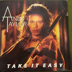 Andy Taylor Take It Easy USED VINYL 7INCH SINGLE 45 RPM