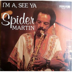 Spider Martin I'm A, See Ya Vinyl LP USED