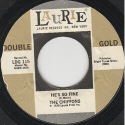 The Chiffons He's So Fine / A Love So Fine USED VINYL 7INCH 45 RPM SINGLE REISSUE STYRENE