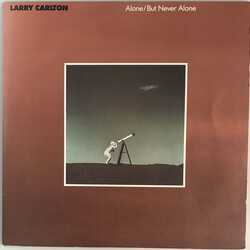 Larry Carlton Alone/But Never Alone Vinyl LP USED