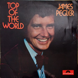 James Pegler Top Of The World Vinyl LP USED