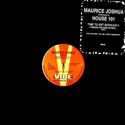 Maurice Joshua / House 101 Time To Get Skooled!!! USED VINYL 12INCH 33 S RPM